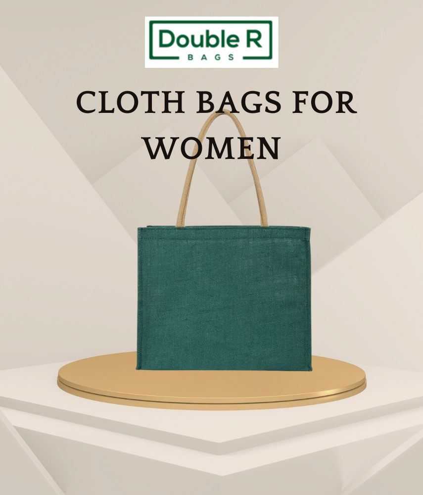 Eco-friendly cloth bags for women with Double R Bags