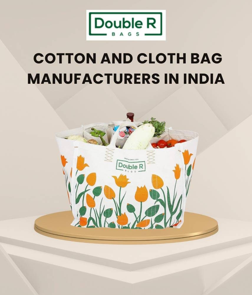 cotton and cloth bag manufacturers in India with Double R Bags