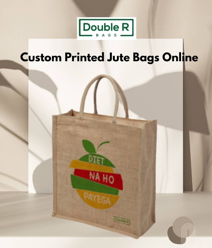 Explore leading Custom Printed Jute Bags Online